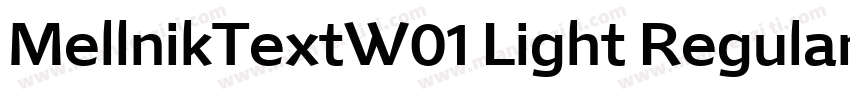MellnikTextW01 Light Regular字体转换